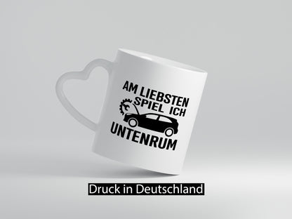 Am liebsten spiele ich unten rum | Autoliebhaber Werkstatt lustiger Spruch