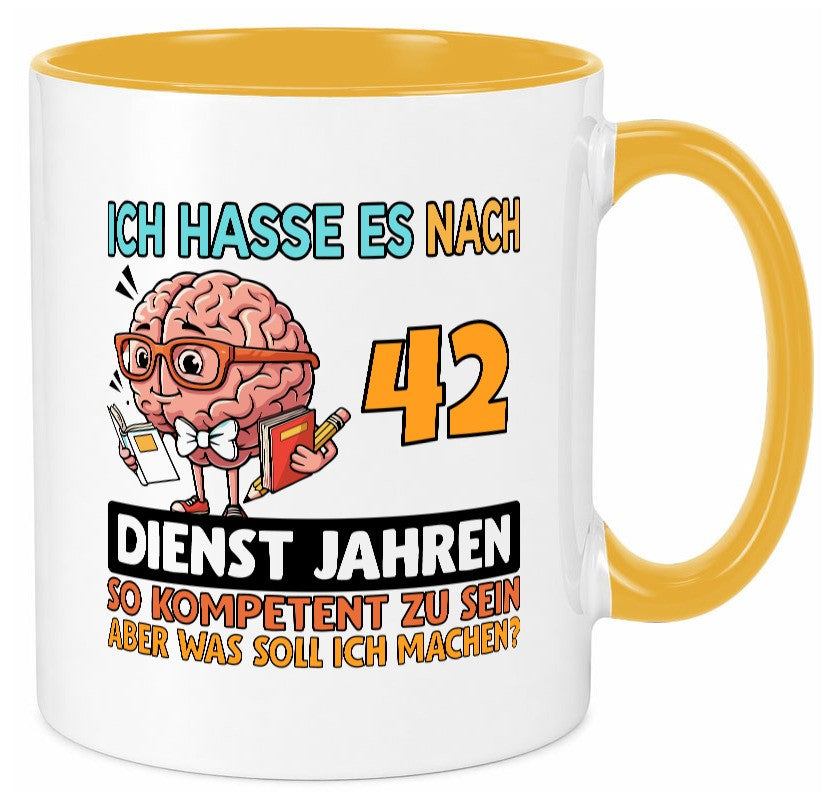 42 Dienstjahre | Arbeit Kompetent v2 Humor Kollegen Büro Geschenkidee Tasse