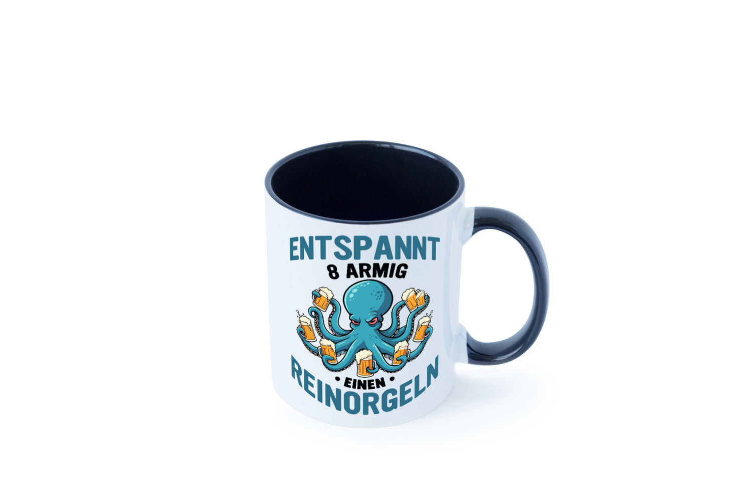 Entspannt 8 armig einen reinorgeln | Saufen Party v2 lustiger Spruch Geschenk