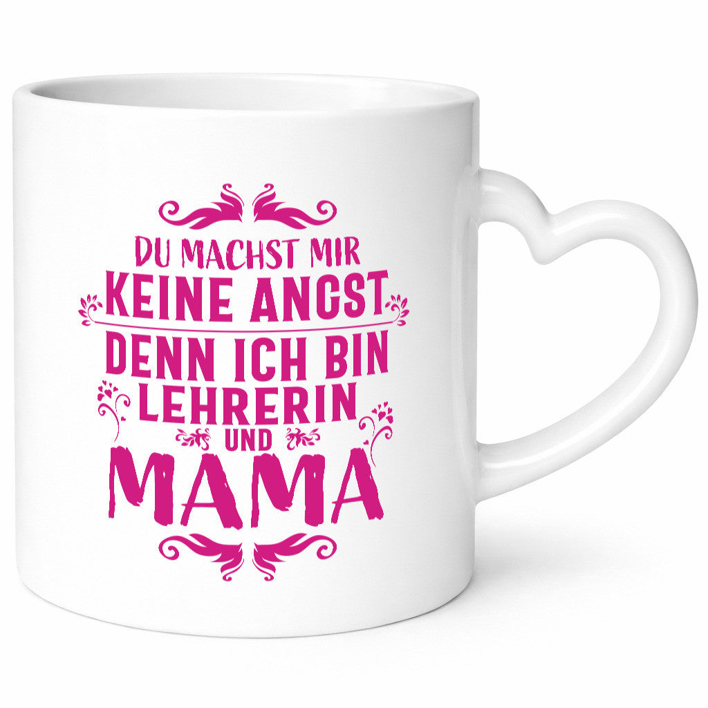 Lehrerin und Mama, keine Angst | Blümchen Herzchen lustig Familie Geschenkidee