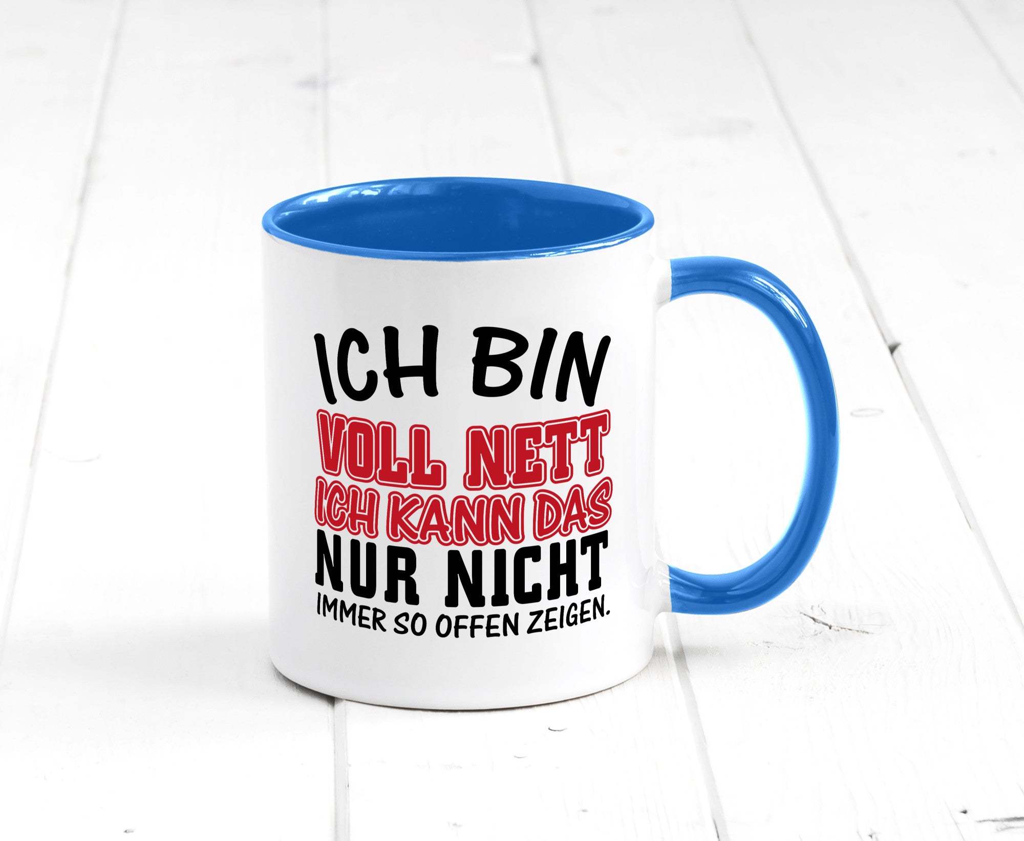 Ich bin voll nett Geschenkidee Humor Tasse