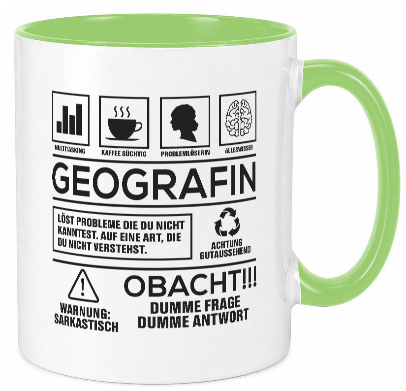 Achtung Probleme Geografin | Geografie Geschenkidee Humor Tasse