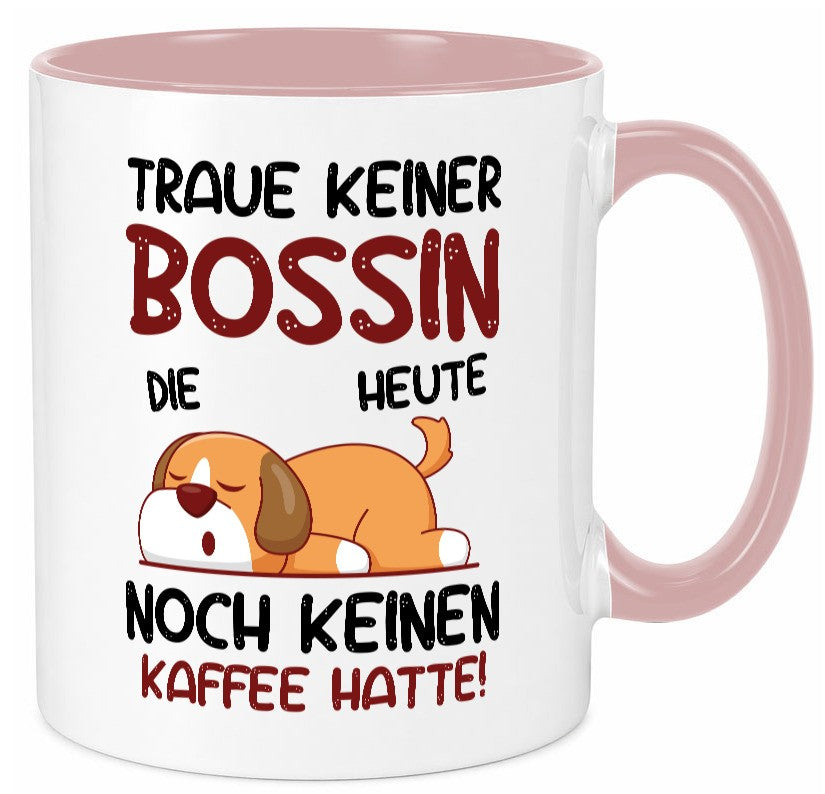 Traue keiner Bossin | Führungskraft Vorgesetzte lustiger Spruch Geschenk Humor Tasse