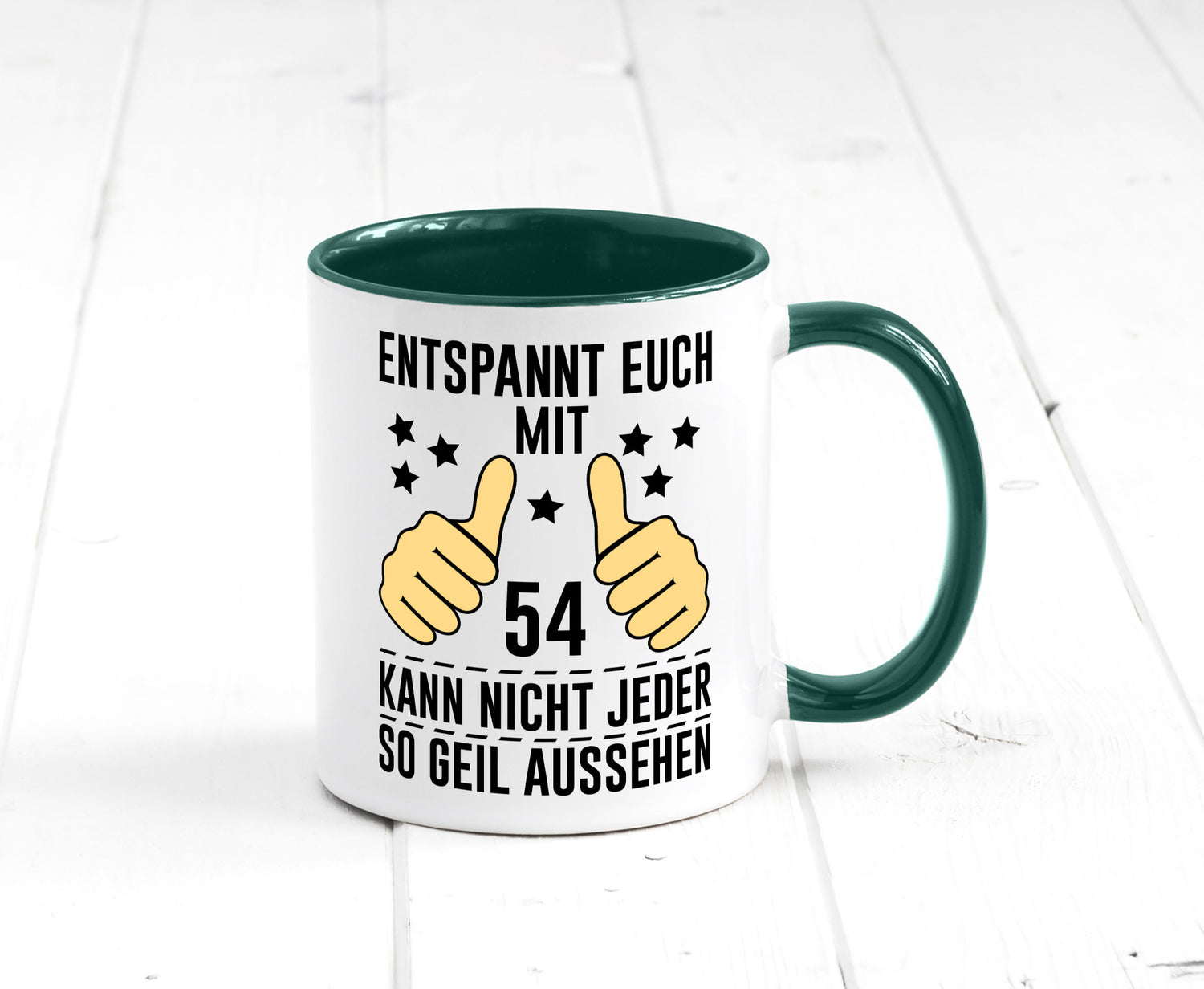 54. Geburtstag | 54 Jahre Geil aussehen Entspannt euch v2 lustig Geschenkidee