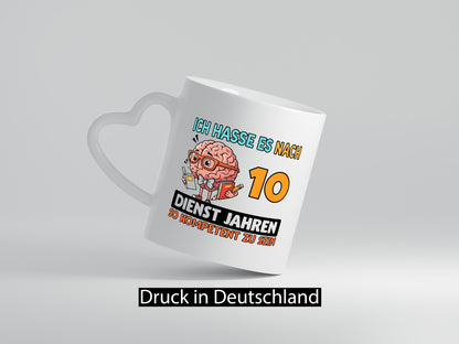 10 Dienstjahre | Arbeit Kompetent Geschenkidee Kollegen Büro Humor Tasse