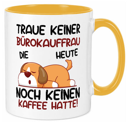 Traue keiner Bürokauffrau | Kauffrau lustig Arbeit Kollegen Büro Geschenk Tasse
