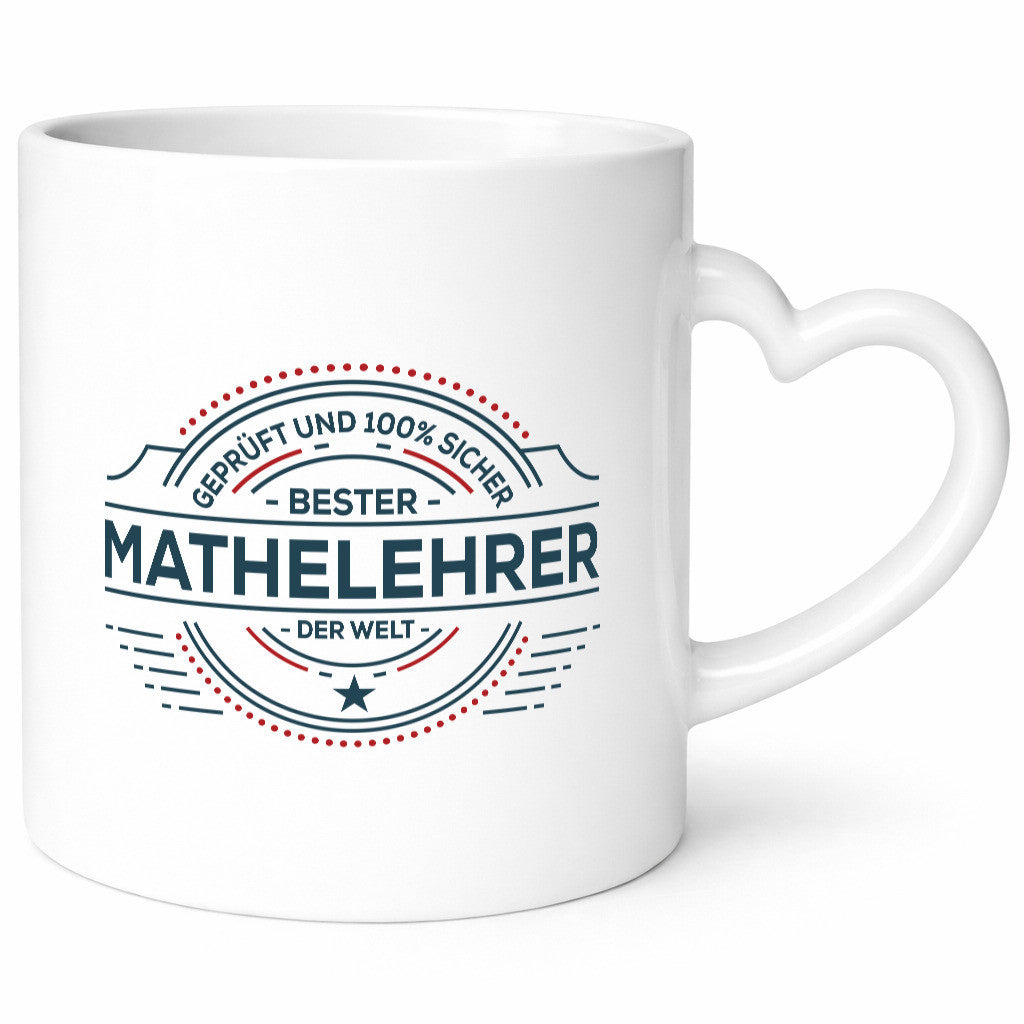 Geprüft und sicher: Mathelehrer | Lehrer Mathe lustig Humor Geschenkidee Tasse