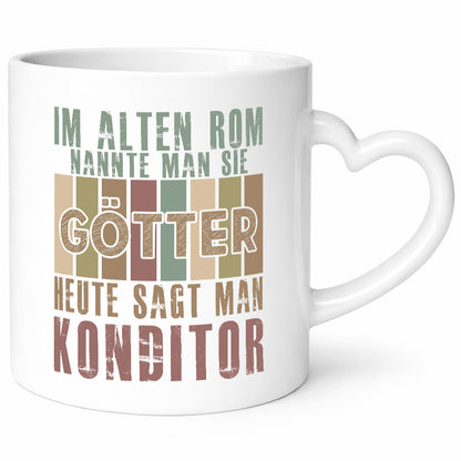 Heute sagt man: Konditor | Konditorei lustig Humor Geschenkidee Geschenk Tasse