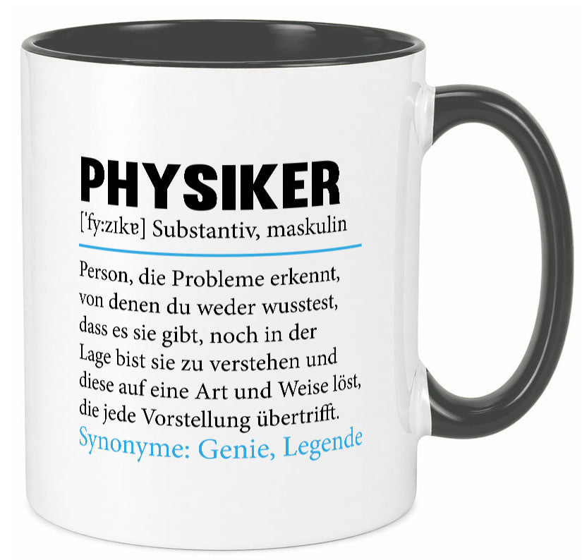 Physiker | Spruch Physik Beruf Definition v2 lustiger Geschenk Arbeit Kollegen