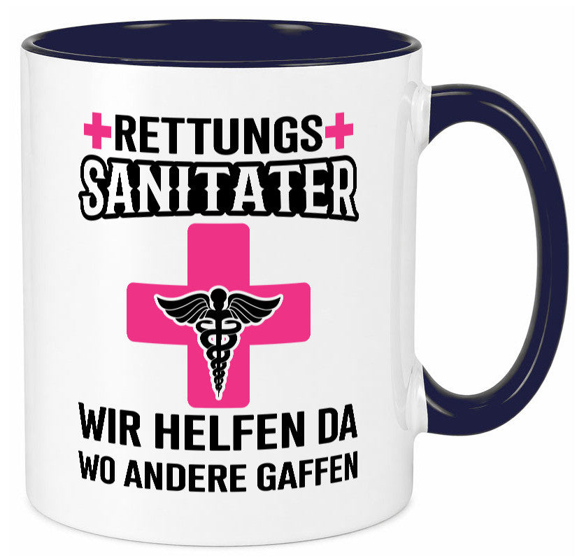 Rettungssanitäter | wir helfen wo andere Gaffen Geschenk Humor Geschenkidee Tasse