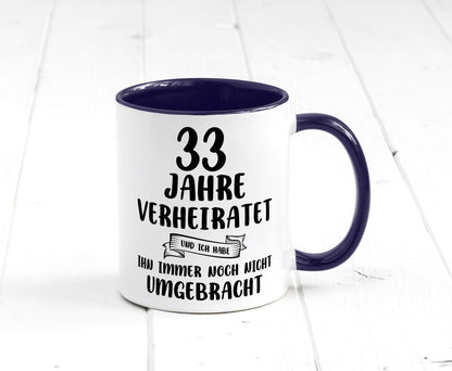 33 Jahre Verheiratet, immer noch am Leben! lustiger Spruch Geschenk Humor