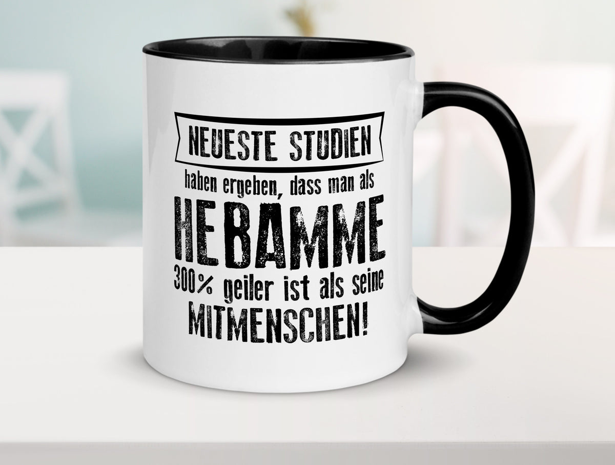 Neuste Studien: Hebamme | Geburtshilfe Geschenk Humor Geschenkidee lustiger Tasse