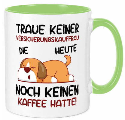 Traue keiner Versicherungskauffrau | Kauffrau Geschenk Humor Geschenkidee