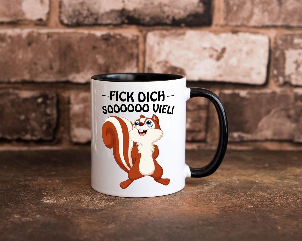 Fick dich so viel Geschenk Humor Geschenkidee lustiger Spruch Tasse