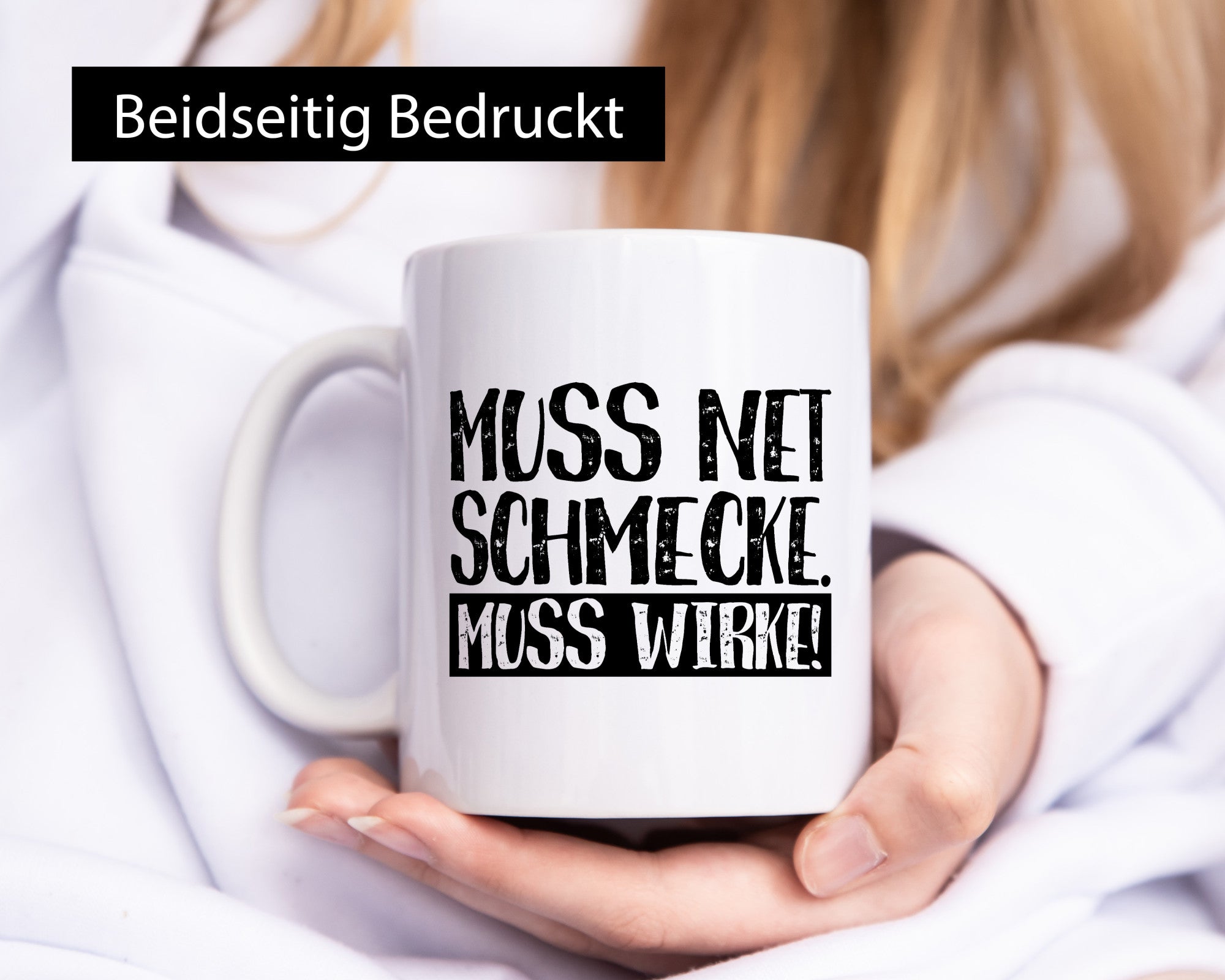 Muss net schmecken, wirken! | Medizin lustig Humor Geschenkidee Geschenk Tasse