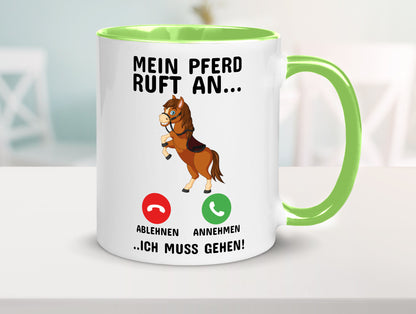 Mein Pferd ruft an Humor Geschenkidee Tasse