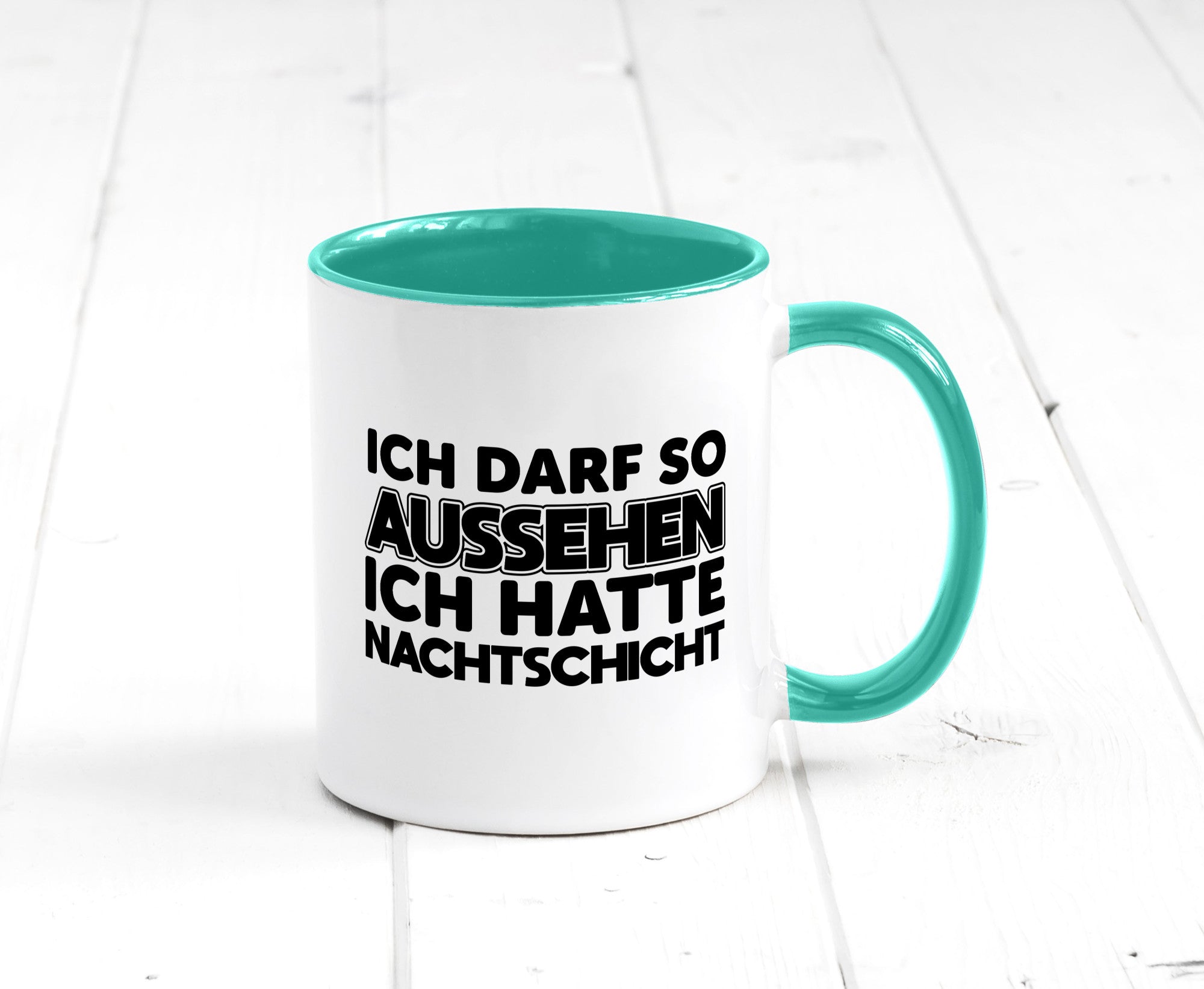 Ich darf so aussehen | Nachtschicht Arbeit lustig Kollegen Büro Geschenk Tasse