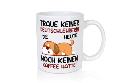 Traue keiner Deutschlehrerin | Lehrer Geschenk Humor Geschenkidee lustiger