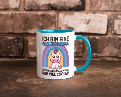 Glitzermama, wie normal, nur cooler | Einhorn Geschenkidee Familie Humor Tasse