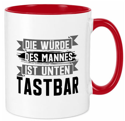 Die würde des Mannes ist unten Tastbar | Männer Geschenkidee Humor Tasse