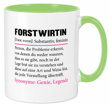 Forstwirtin | Beruf Spruch Forst Wirtin Humor Arbeit Kollegen Büro Geschenkidee
