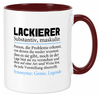 Lackierer | Beruf Spruch Definition lackieren lustiger Geschenk Arbeit Kollegen