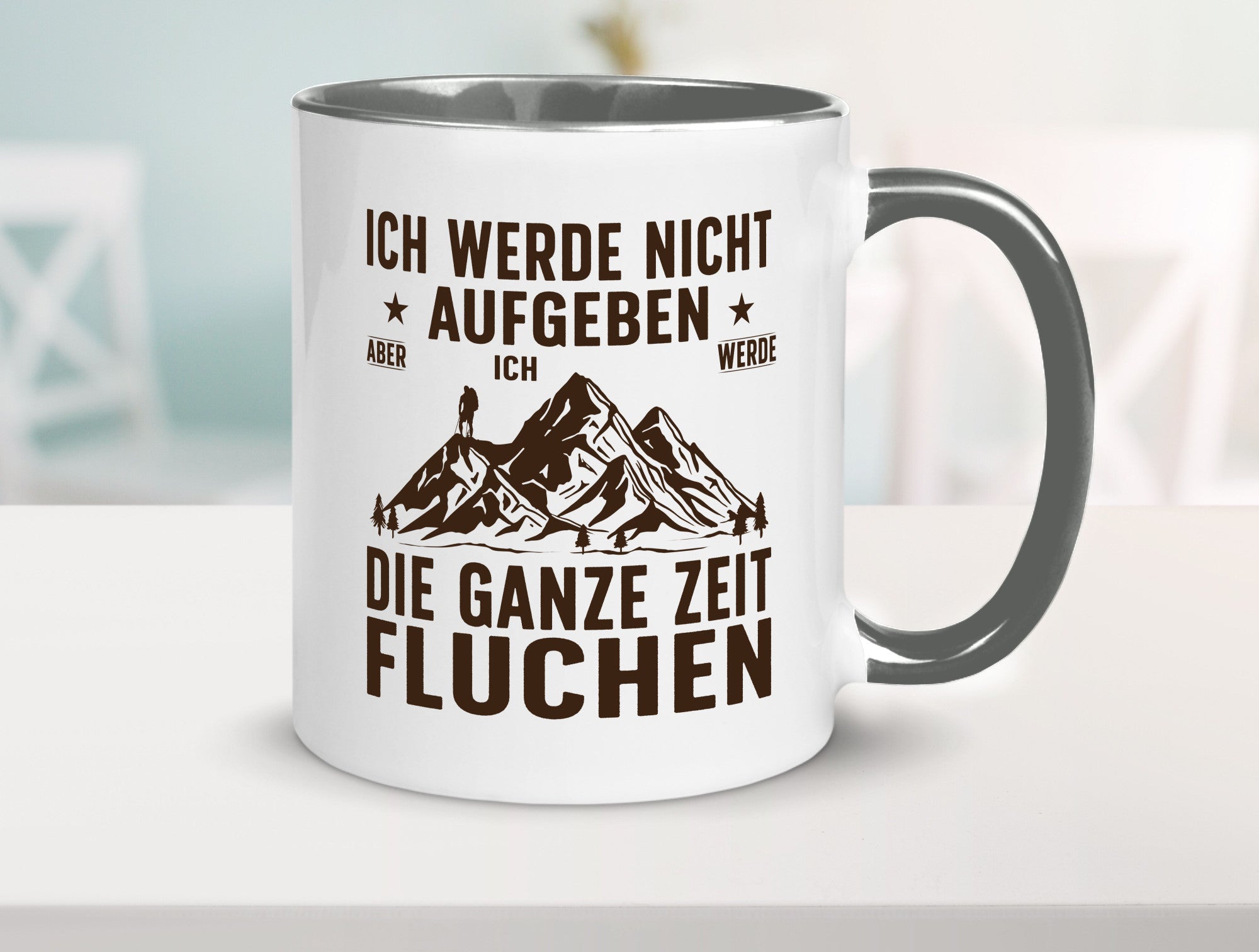 Nicht aufgeben, fluchen | Berge Wanderer v2 Humor Geschenkidee Tasse
