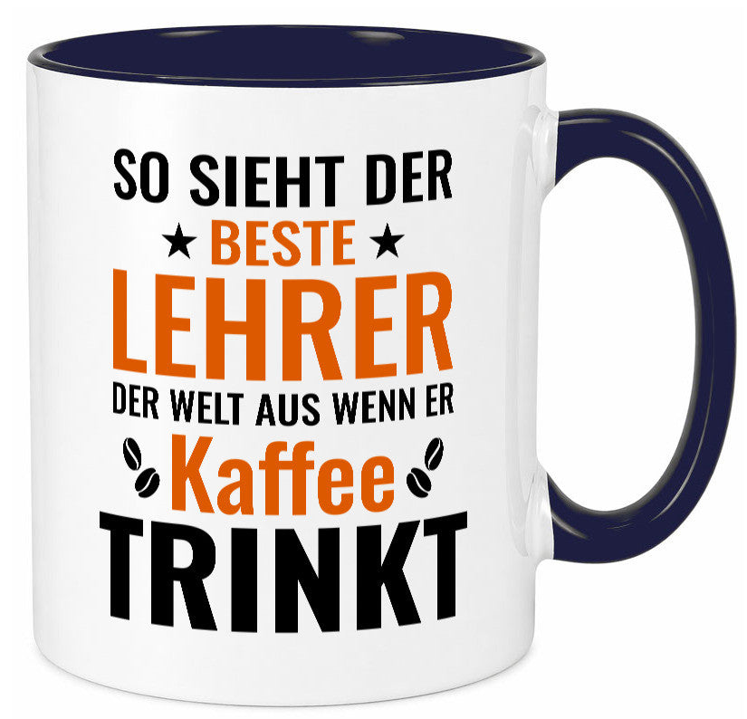 Kaffee trinkt: Lehrer | Schule Beruf Schüler Geschenk Arbeit Kollegen Büro