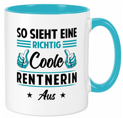Eine richtig coole Rentnerin aus | Ruhestand Rente Geschenkidee Jubiläum Humor Tasse