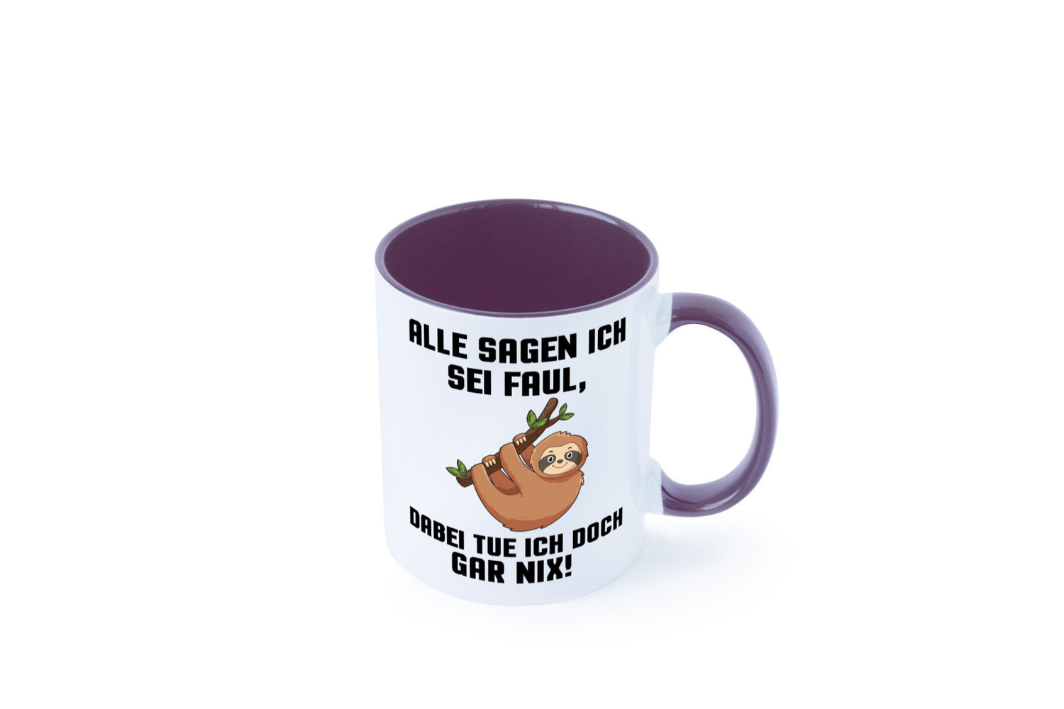 Alle sagen ich sei Faul | Faultier bin nicht Geschenkidee Tierliebhaber Humor