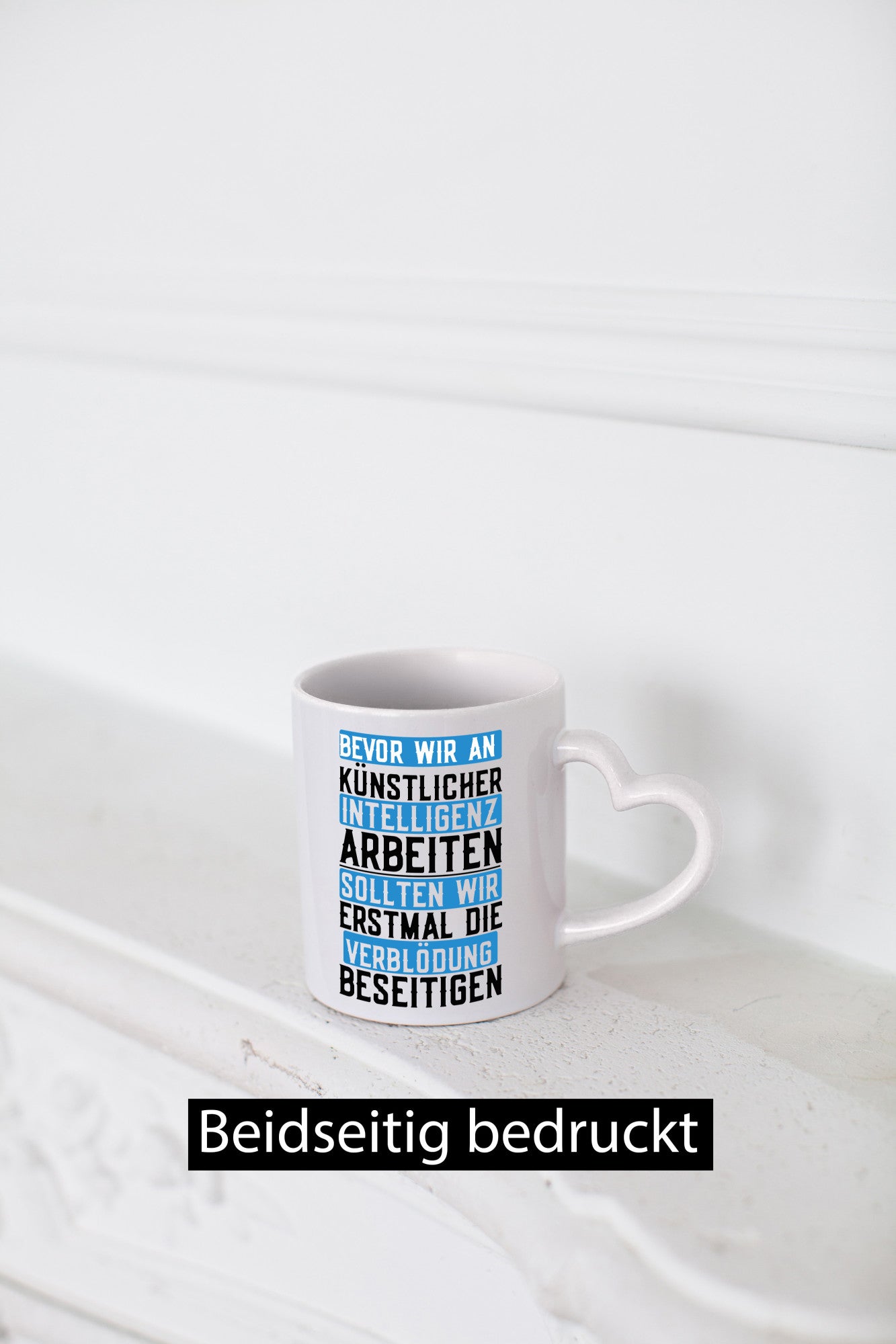 Künstliche Intelligenz | KI AI Verblödung Dummheit Geschenk Humor Geschenkidee