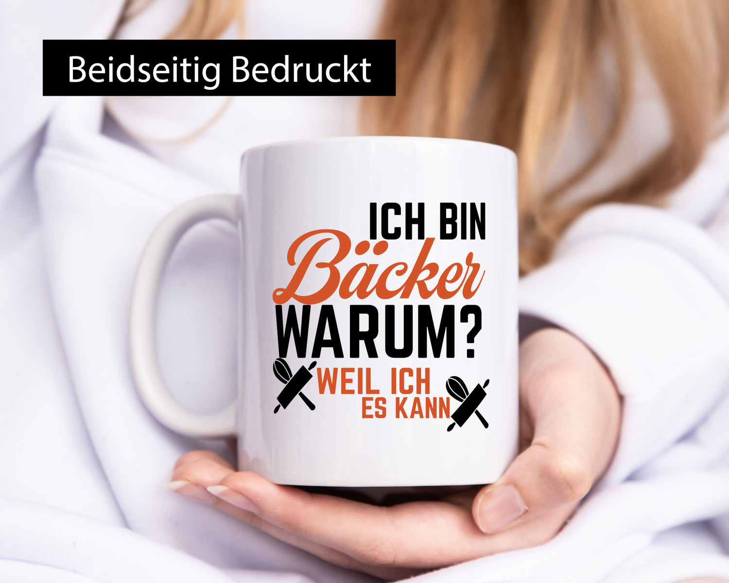 Ich bin Bäcker Warum? Weil es kann lustig Humor Geschenkidee Geschenk Tasse