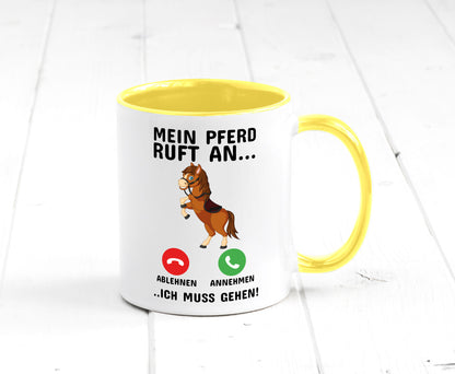 Mein Pferd ruft an Humor Geschenkidee Tasse