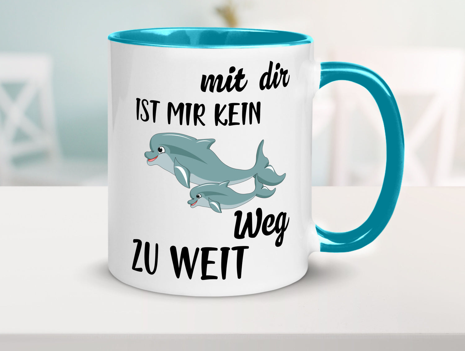 Mir dir ist kein weg zu weit | Delphin Beste Freunde Humor Geschenkidee Tasse