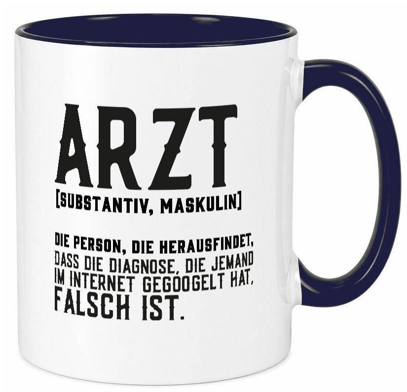 Arzt | Beschreibung Definition Diagnose Klinik Geschenk Humor Geschenkidee Tasse