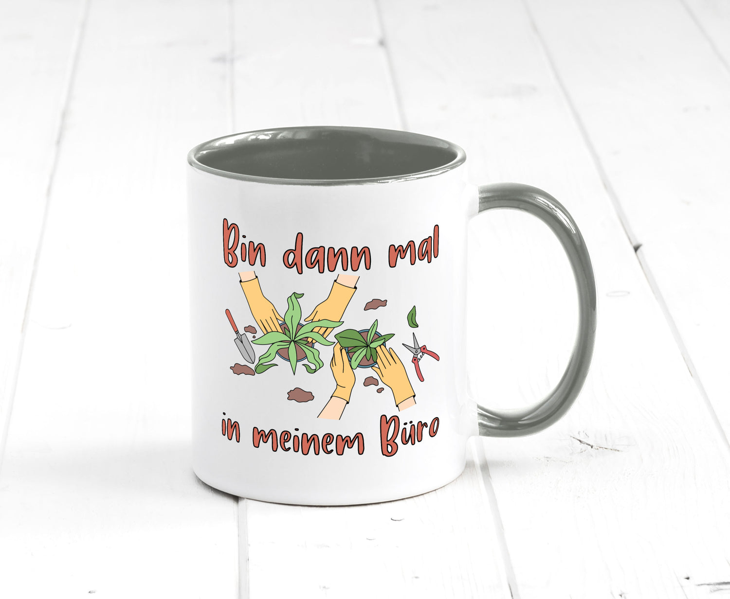 Bin im Büro | Gartenarbeit Pflanzen Humor Witz Geschenkidee Arbeit Kollegen