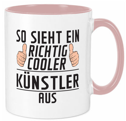 Richtig Cooler Künstler | Spruch lustig Kunst Geschenkidee Humor Tasse