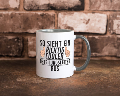 Richtig Cooler Abteilungsleiter| Führungskraft lustiger Spruch Geschenk Humor