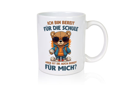 Ich bin bereit für die Schule | Einschulung lustig Humor Geschenkidee Geschenk
