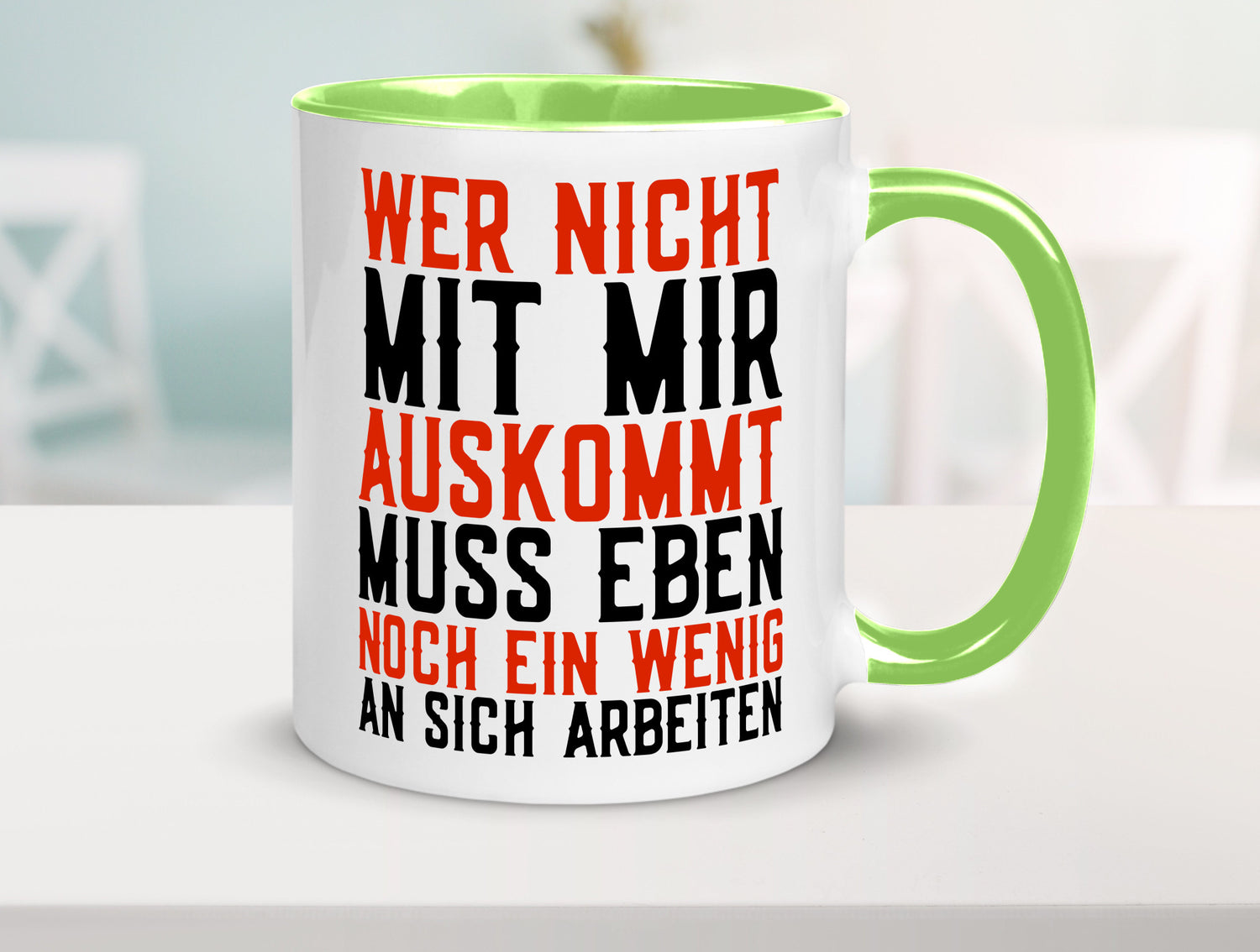 Wer nicht mit mir auskommt | Selbstbewusst witziger Spruch Geschenkidee Humor
