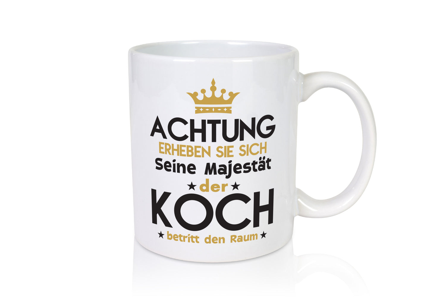 Seine Majestät Koch | Chefkoch lustig Arbeit Kollegen Büro Geschenk Tasse