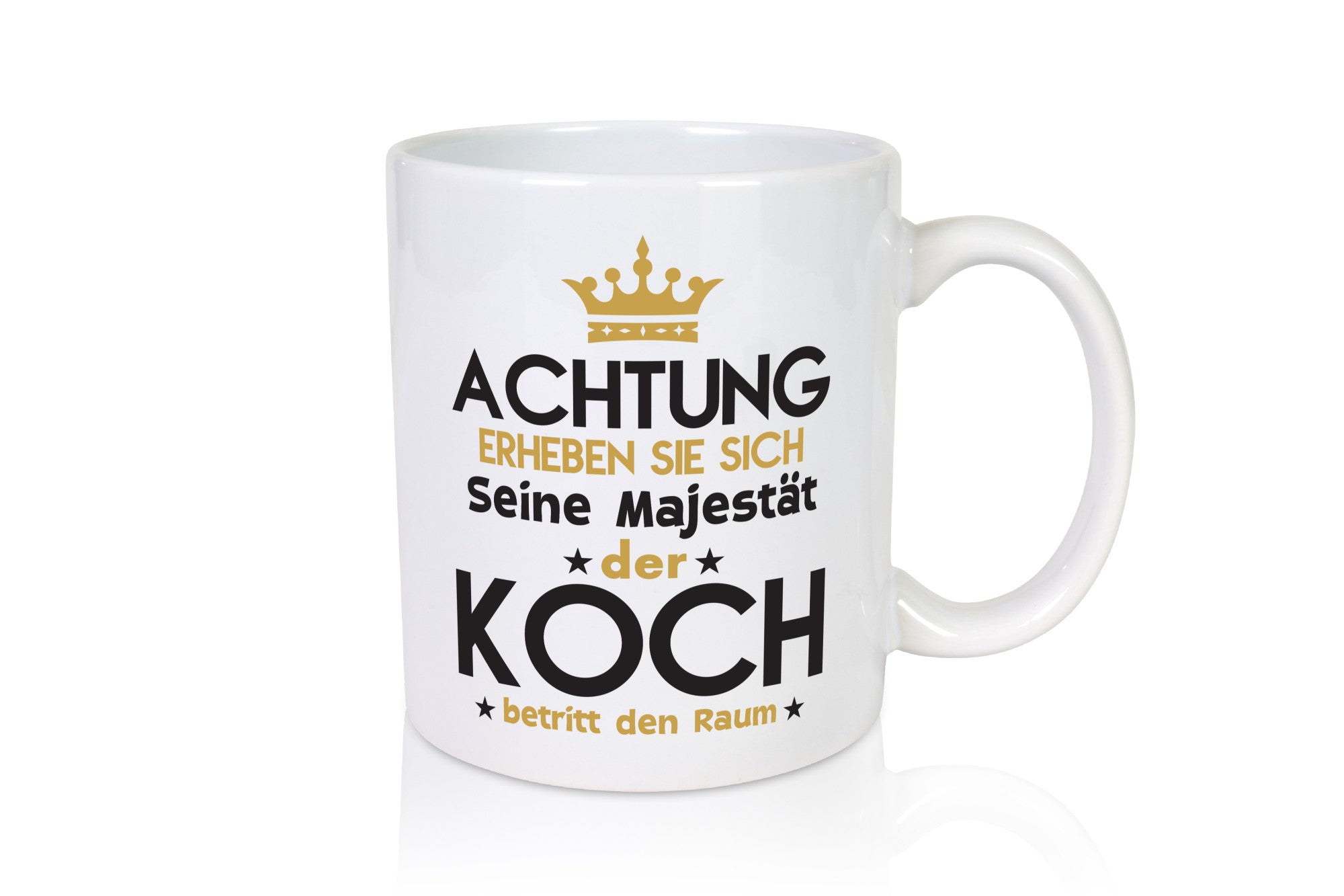 Seine Majestät Koch | Chefkoch lustig Arbeit Kollegen Büro Geschenk Tasse