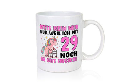 29. Geburtstag | 29 Jahre Mit noch so gut aussehen v2 Geschenkidee Humor Tasse
