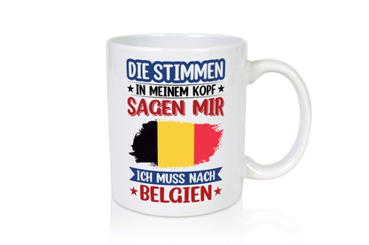 Belgien | Urlaub Stimmen in meinem Kopf Traumland lustiger Spruch Geschenk