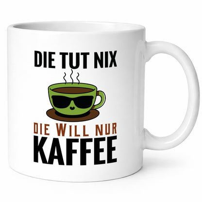 Ich will nur Kaffee Geschenk Humor Geschenkidee lustiger Spruch Tasse