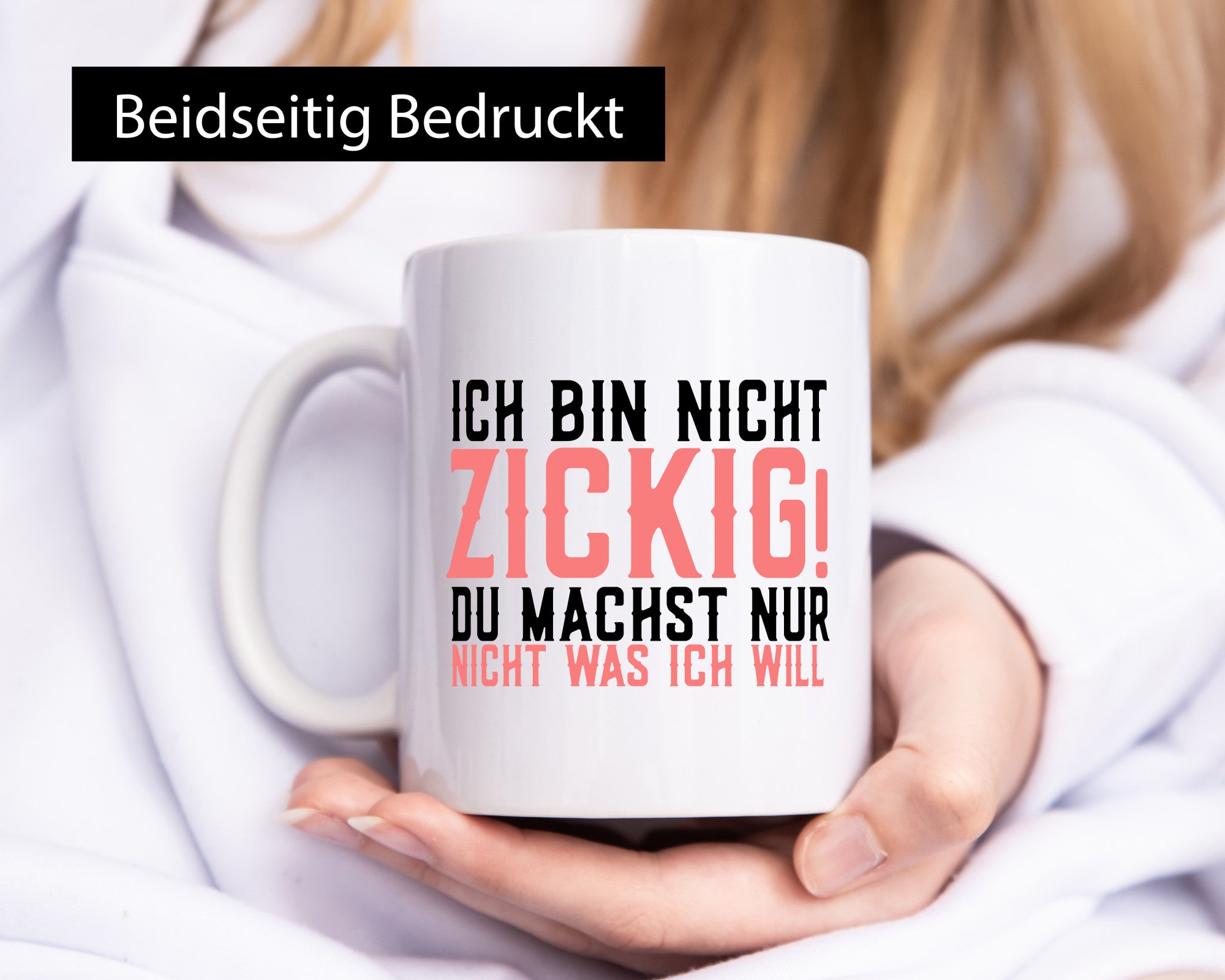 Ich bin nicht zickig | Diva Pubertät Mädchen Zicke Humor Geschenkidee Tasse