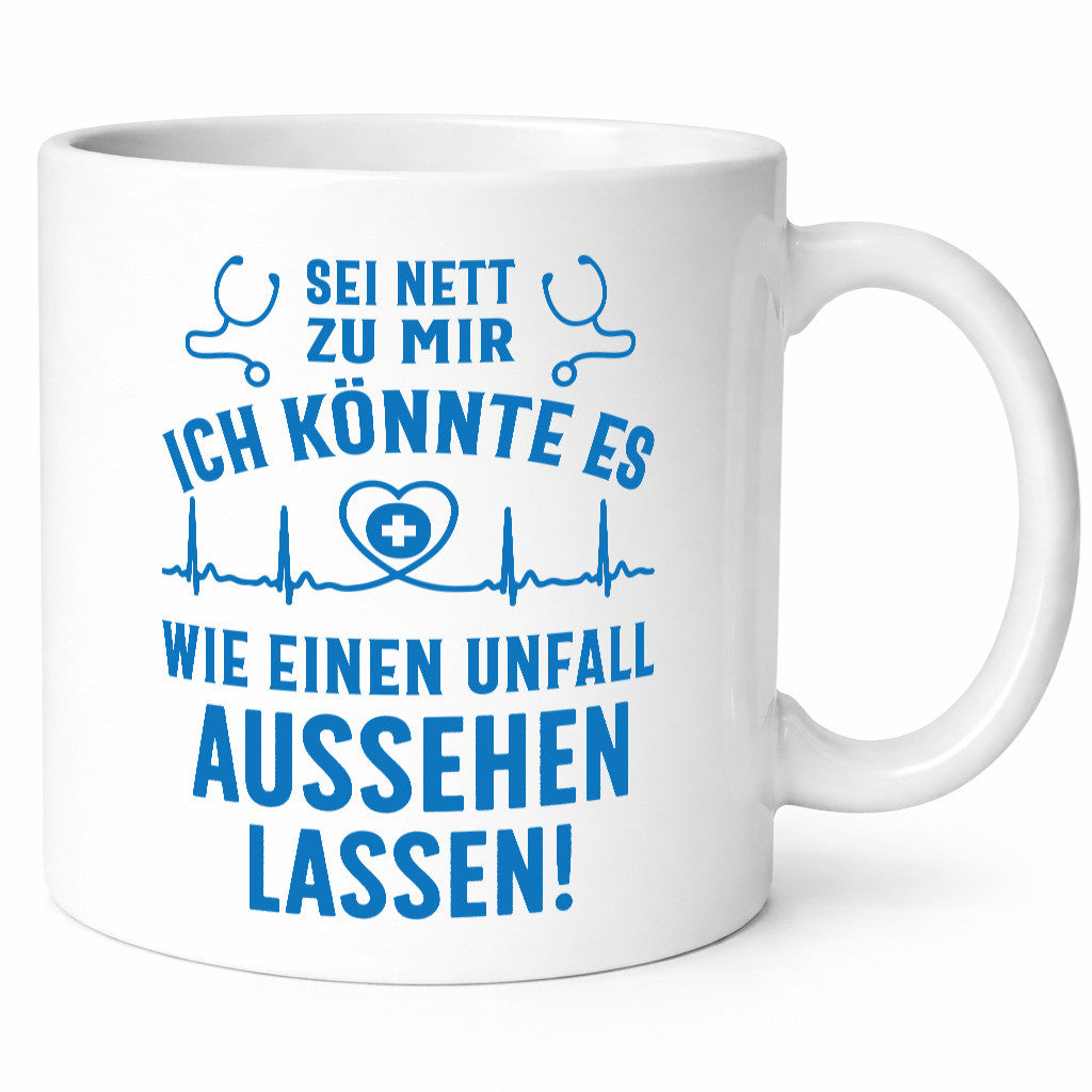 Sei nett, könnte wie ein Unfall aussehen | Stethoskop v2 Geschenkidee Humor