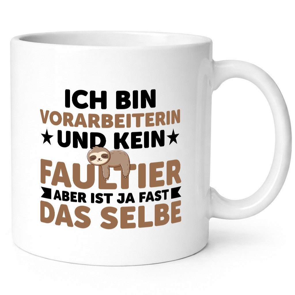 Ich bin kein Faultier: Vorarbeiterin | Kollegin Teamleiter v2 Geschenkidee