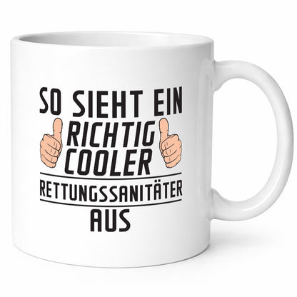 Richtig Cooler Rettungssanitäter | Sanitäter Humor Geschenkidee Tasse