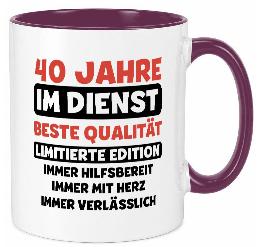 40 Jahre im Dienst | Jubiläum Arbeit v3 Humor Kollegen Büro Geschenkidee Tasse